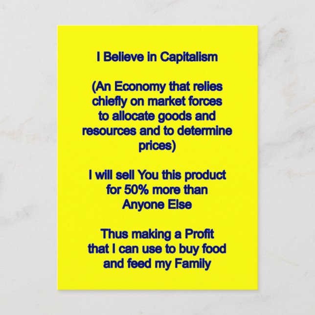 I Believe in Capitalism The MUSEUM Zazzle Gifts Postcard (Front)