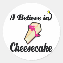 i believe in cheesecake classic round sticker