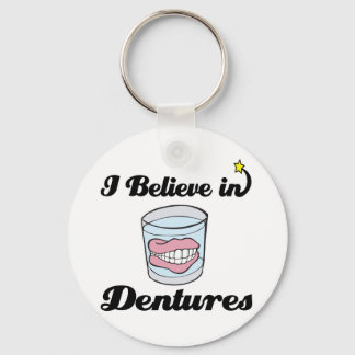 i believe in dentures keychain