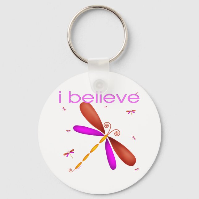 I believe in Dragonflies Keychain (Front)