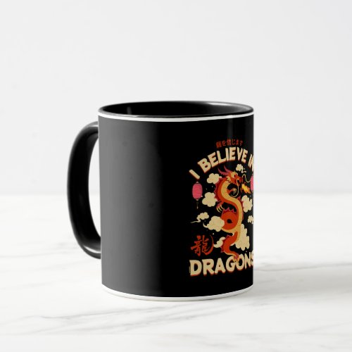 I believe in dragons _ Fantasy Mug