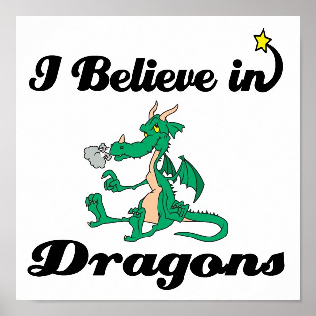 i believe in dragons poster (Front)