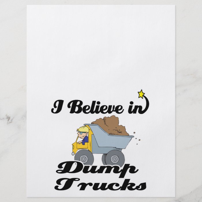 i believe in dump trucks full color flyer