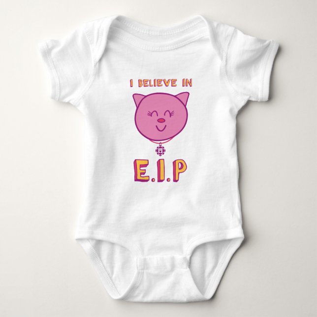 I Believe in E.I.P Baby Bodysuit (Front)