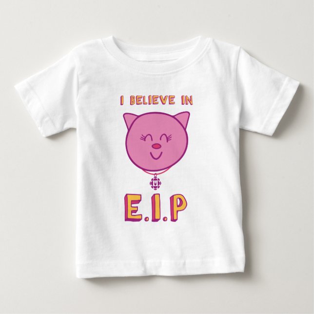 I Believe in E.I.P Baby T-Shirt (Front)