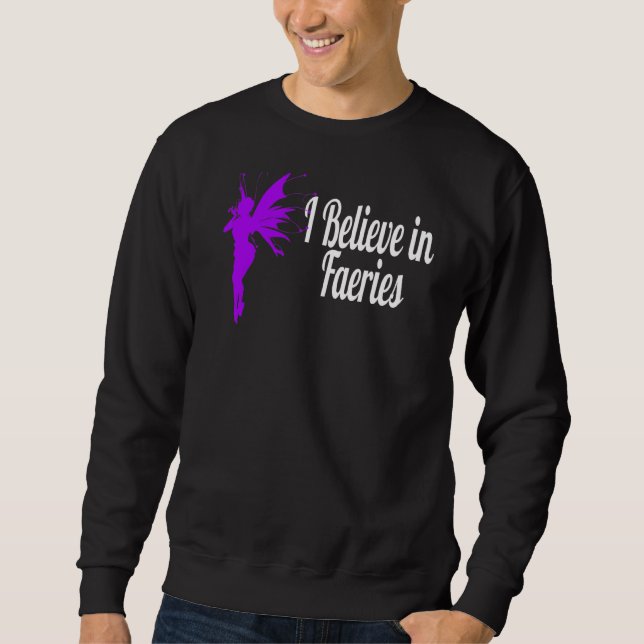 I Believe In Faeries Cute Pink Silhouette Fairy Sweatshirt (Front)