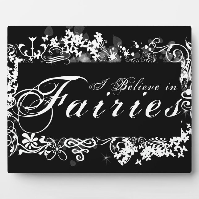 I Believe in Fairies Dark Plaque (Front)