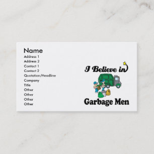 i believe in garbage men business card