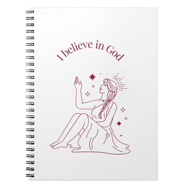 I Believe in God – Faith & Spirituality Ar Notebook (Front)