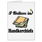 i believe in handkerchiefs (Front)