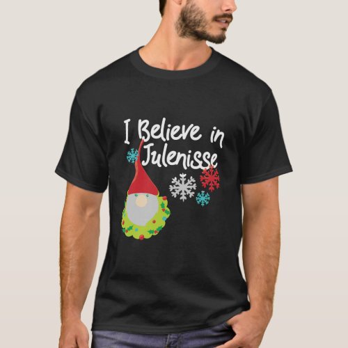 I Believe In Julenisse Nisse Norwegian Holiday T_Shirt