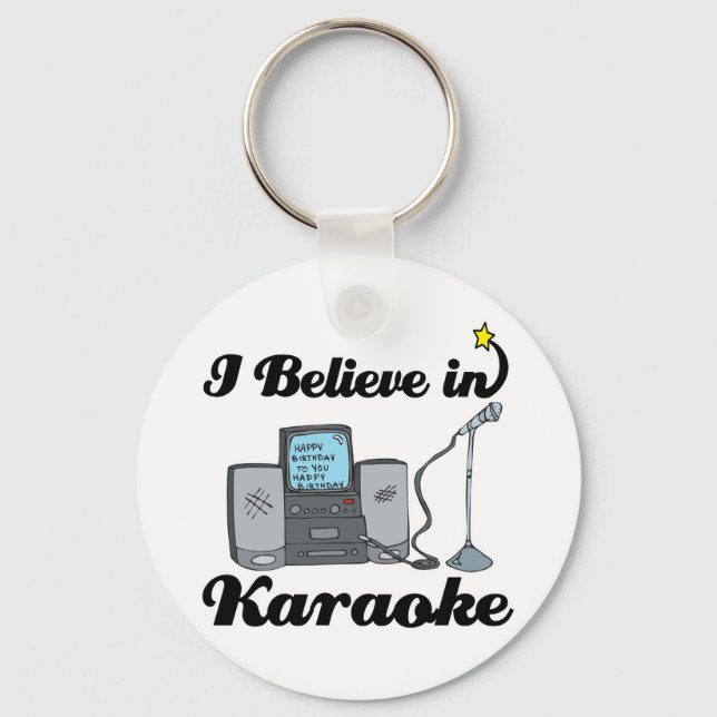 i believe in karaoke keychain (Front)