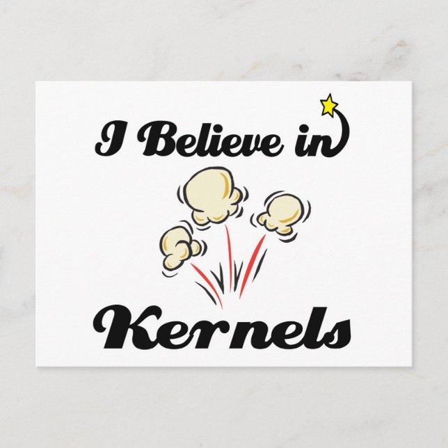i believe in kernels postcard (Front)