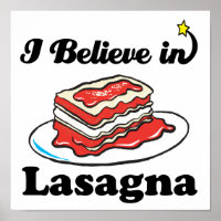 i believe in lasagna poster