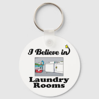 i believe in laundry rooms keychain