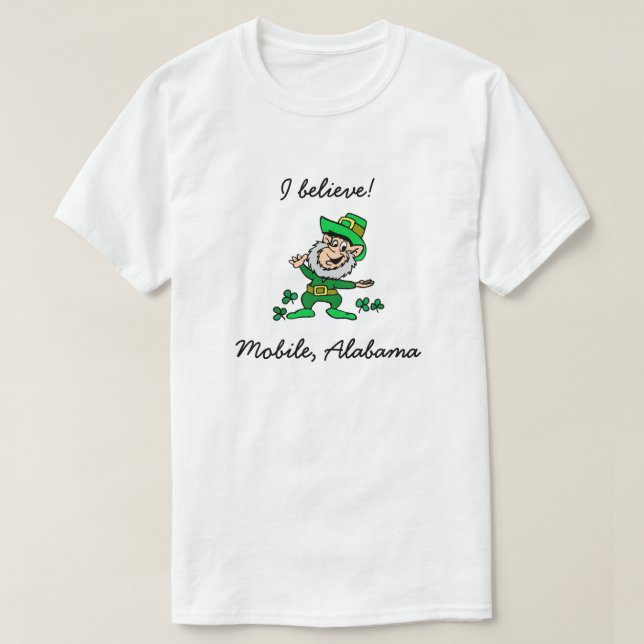 I Believe In Leprechauns T-Shirt (Design Front)