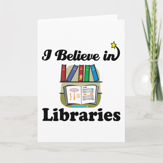 i believe in libraries card (Front)