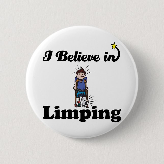 i believe in limping button (Front)
