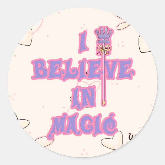 I Believe in Magic Classic Round Sticker (Front)