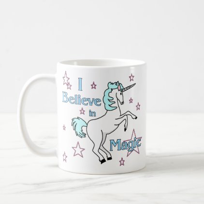 I Believe In Magic Unicorn Coffee Mug