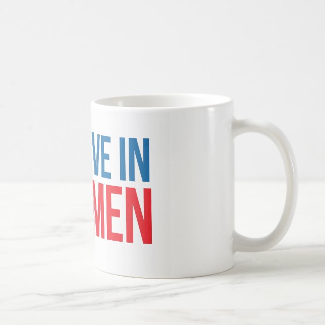 I believe in Mailmen mug (Right)