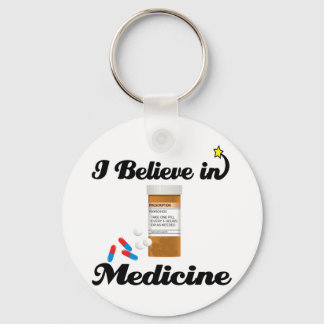 i believe in medicine keychain