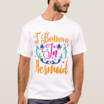 I-believe-in-mermaid-svg-19411506