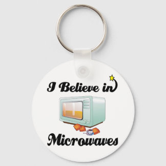 i believe in microwaves keychain