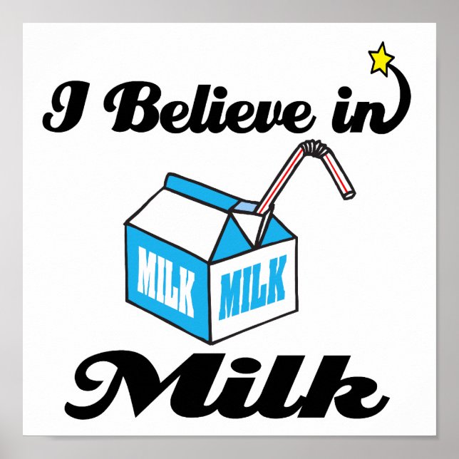 i believe in milk poster (Front)