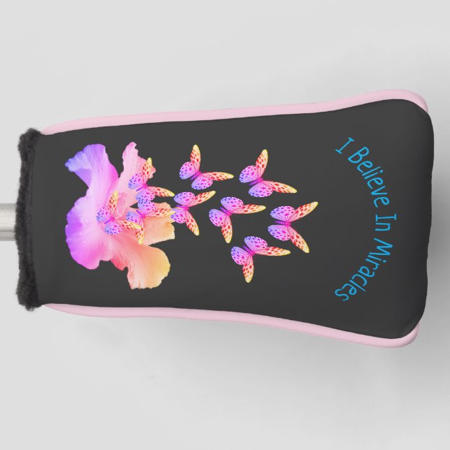 I Believe In Miracles Inspirational   Golf Head Cover (Front)