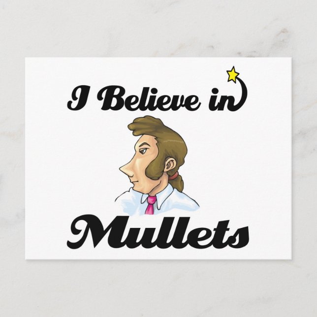 i believe in mullets postcard (Front)