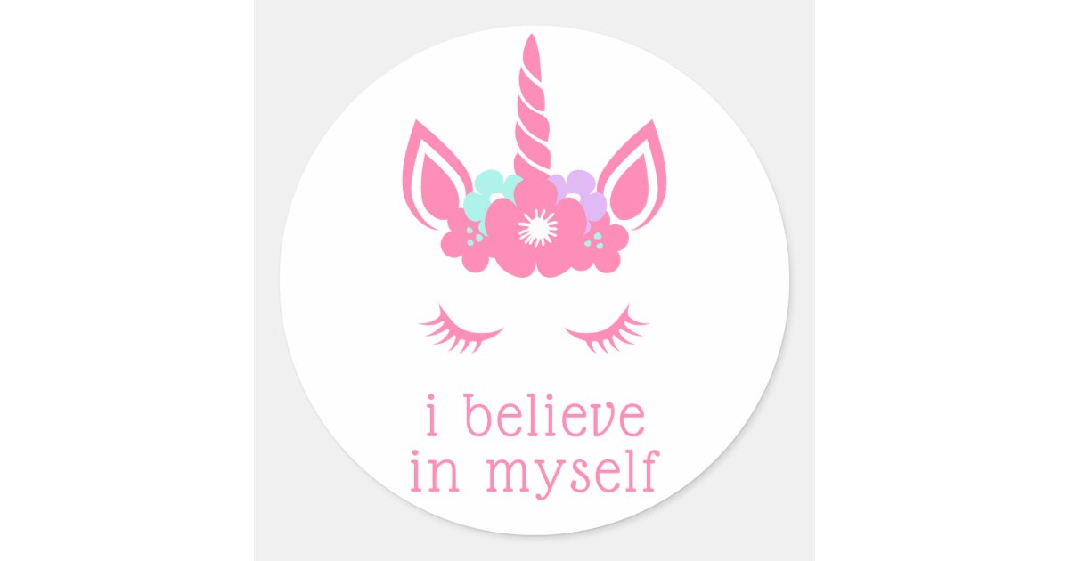 I Believe In Myself Classic Round Sticker | Zazzle