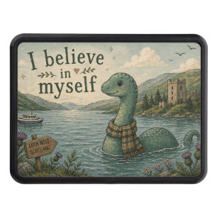 I believe in myself whimsical Loch Ness Monster Hitch Cover