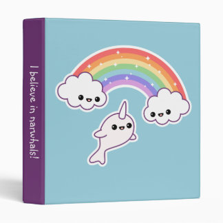 I Believe in Narwhals Binder