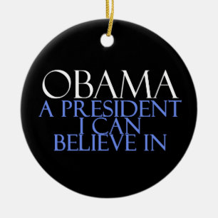 I Believe In Obama Ceramic Ornament