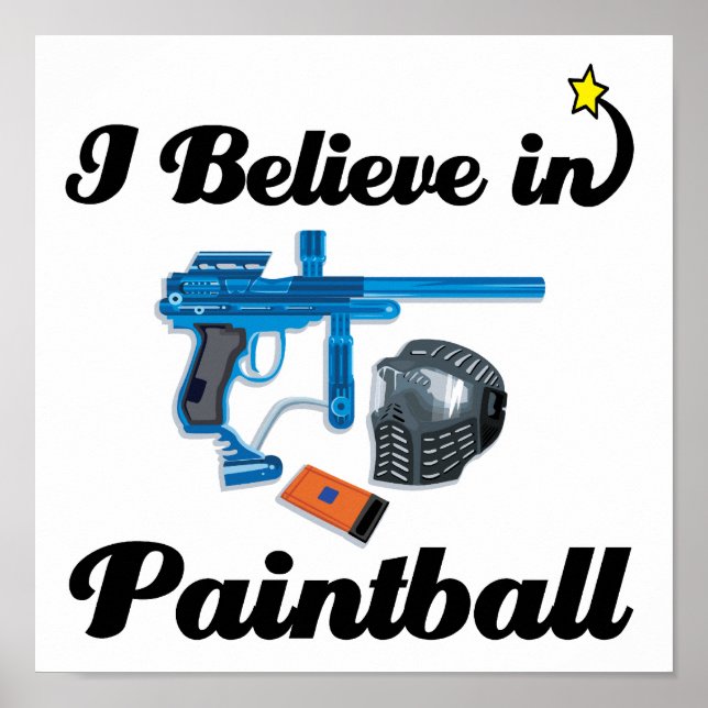 i believe in paintball poster (Front)
