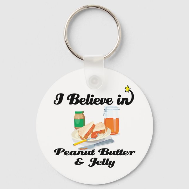 i believe in peanut butter and jelly keychain (Front)