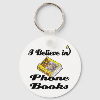 i believe in phone books keychain
