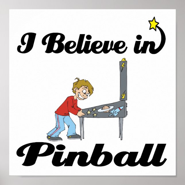 i believe in pinball poster (Front)