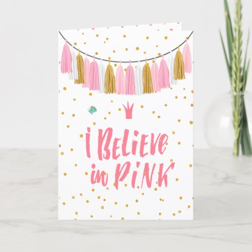 I believe in pink Valentines Day inspirational Holiday Card