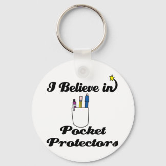 i believe in pocket protectors keychain