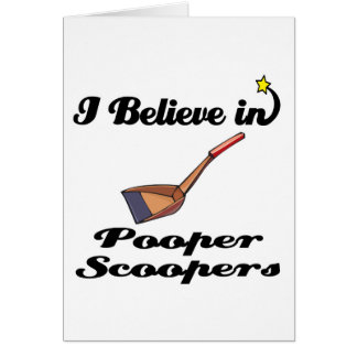i believe in pooper scoopers cards