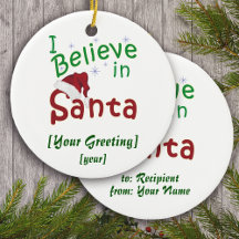 I Believe in Santa Christmas