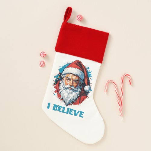 I Believe in Santa Claus Graffiti Style Design Christmas Stocking