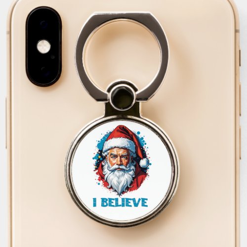 I Believe in Santa Claus Graffiti Style Design Phone Ring Stand