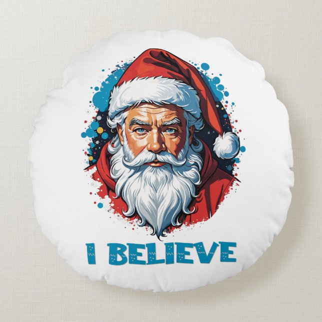 I Believe in Santa Claus Graffiti Style Design Round Pillow (Front)