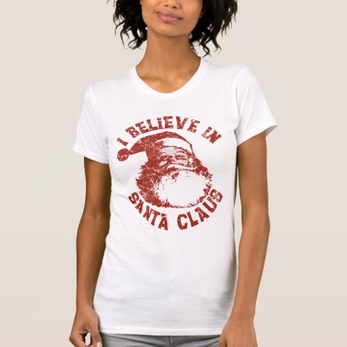 I Believe in Santa Claus Shirt