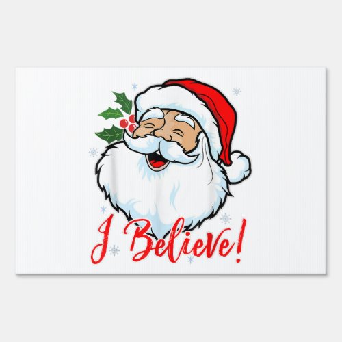 I Believe In Santa Claus T_Shirt Funny Christmas H Sign