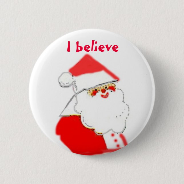 I Believe in Santa Clause Button (Front)