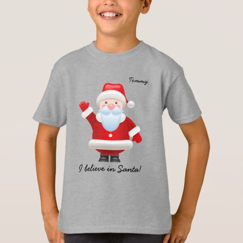 I believe in Santa Funny Santa Claus Christmas T_Shirt